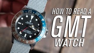 How To Read A GMT Watch [upl. by Nairbal627]