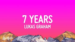 Lukas Graham  7 Years Lyrics 1 Hour [upl. by Porter]