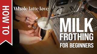 How To Milk Frothing for Beginners 5 Tips [upl. by Navnod133]