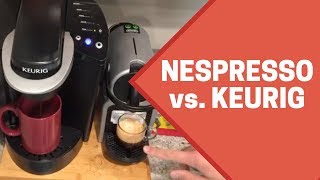 Nespresso vs Keurig Review [upl. by Veejar]