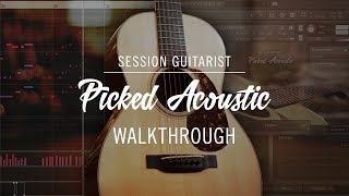 SESSION GUITARIST PICKED ACOUSTIC Walkthrough  Native Instruments [upl. by Eltotsira879]